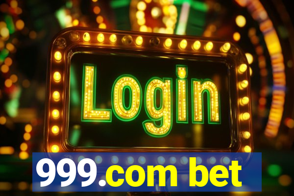 999.com bet